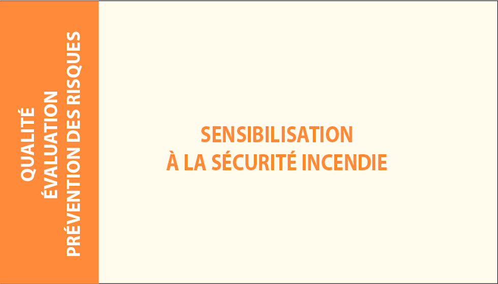 SENSIBILISATION A LA SECURITE INCENDIE
